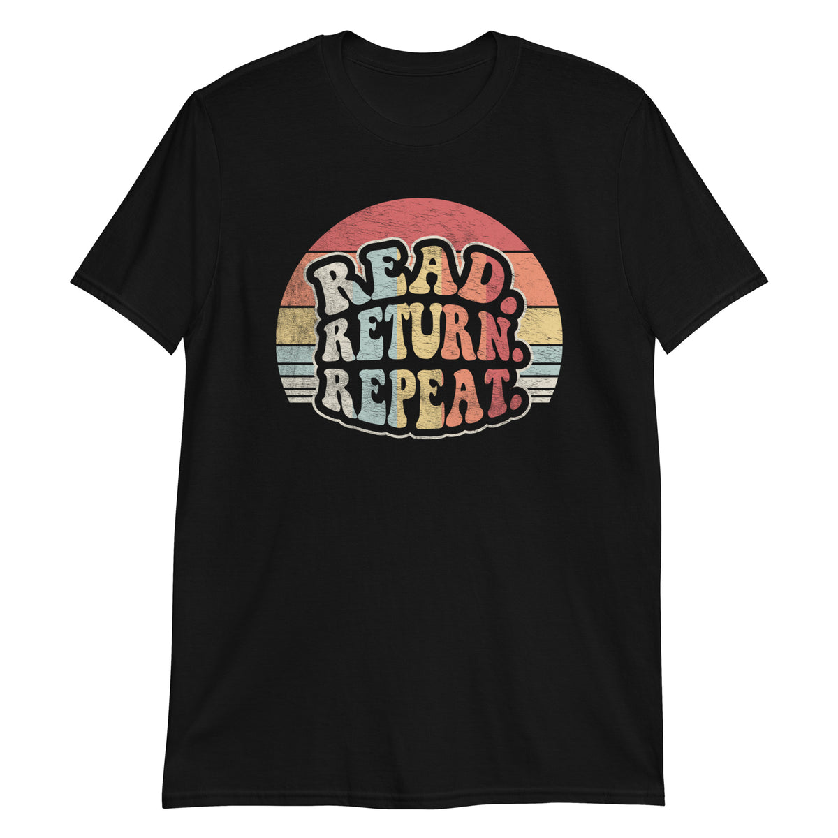 Read Return Repeat T-Shirt