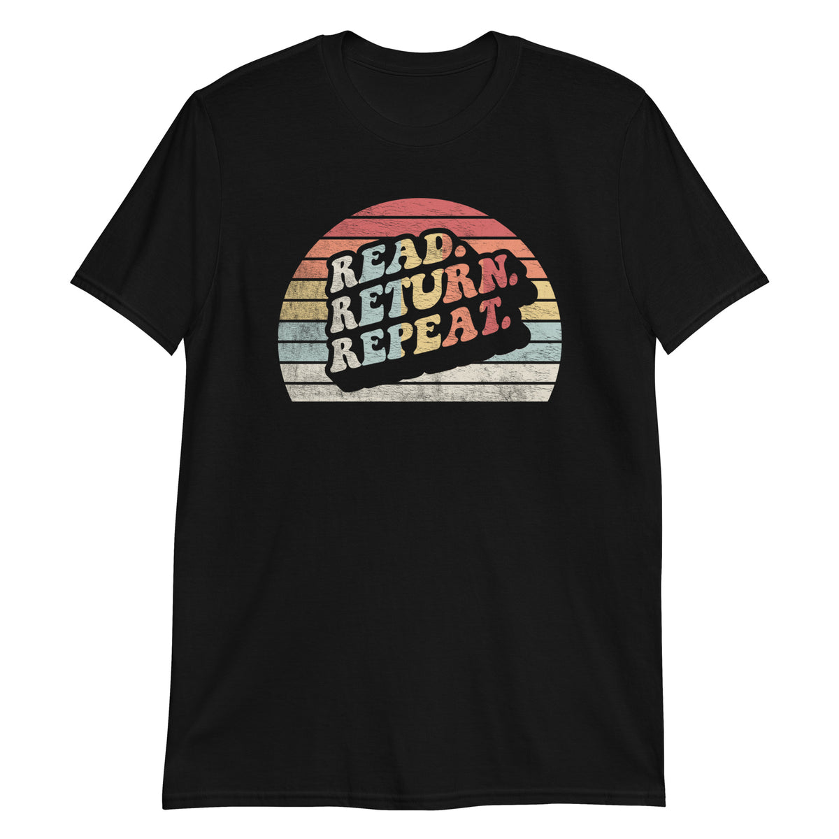 Read Return Repeat T-Shirt