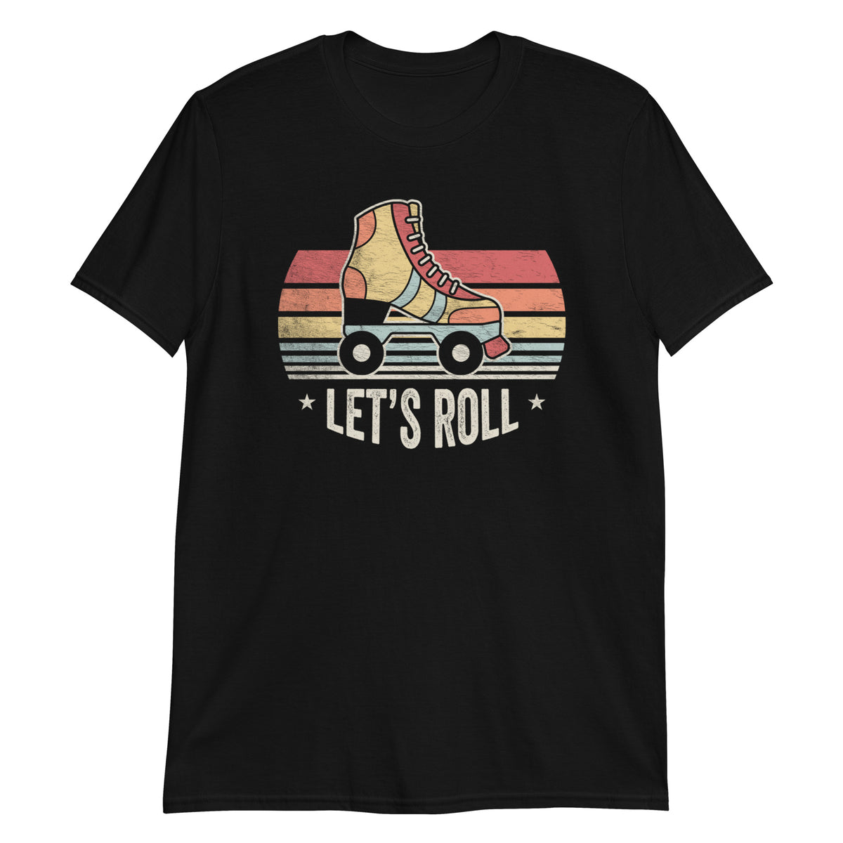 Let's Roll T-Shirt