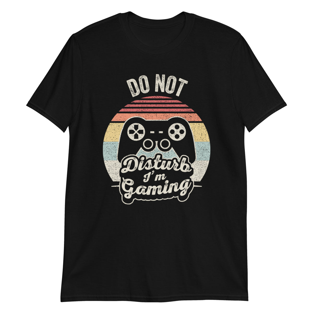 Don't Distrub I'm Gaming T-Shirt