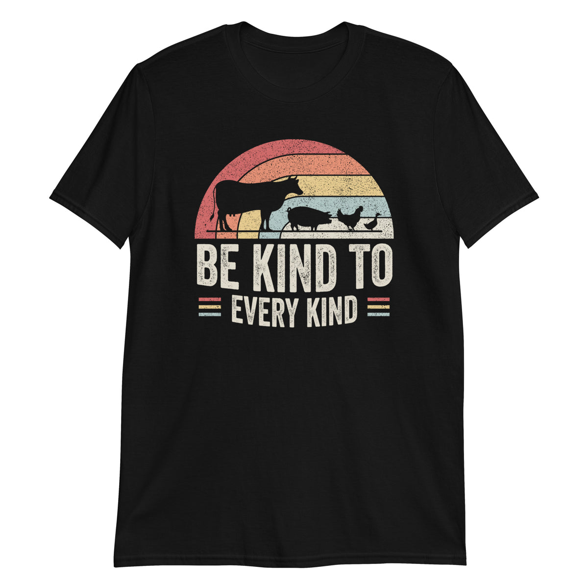 Be Kind To Every Kind T-Shirt