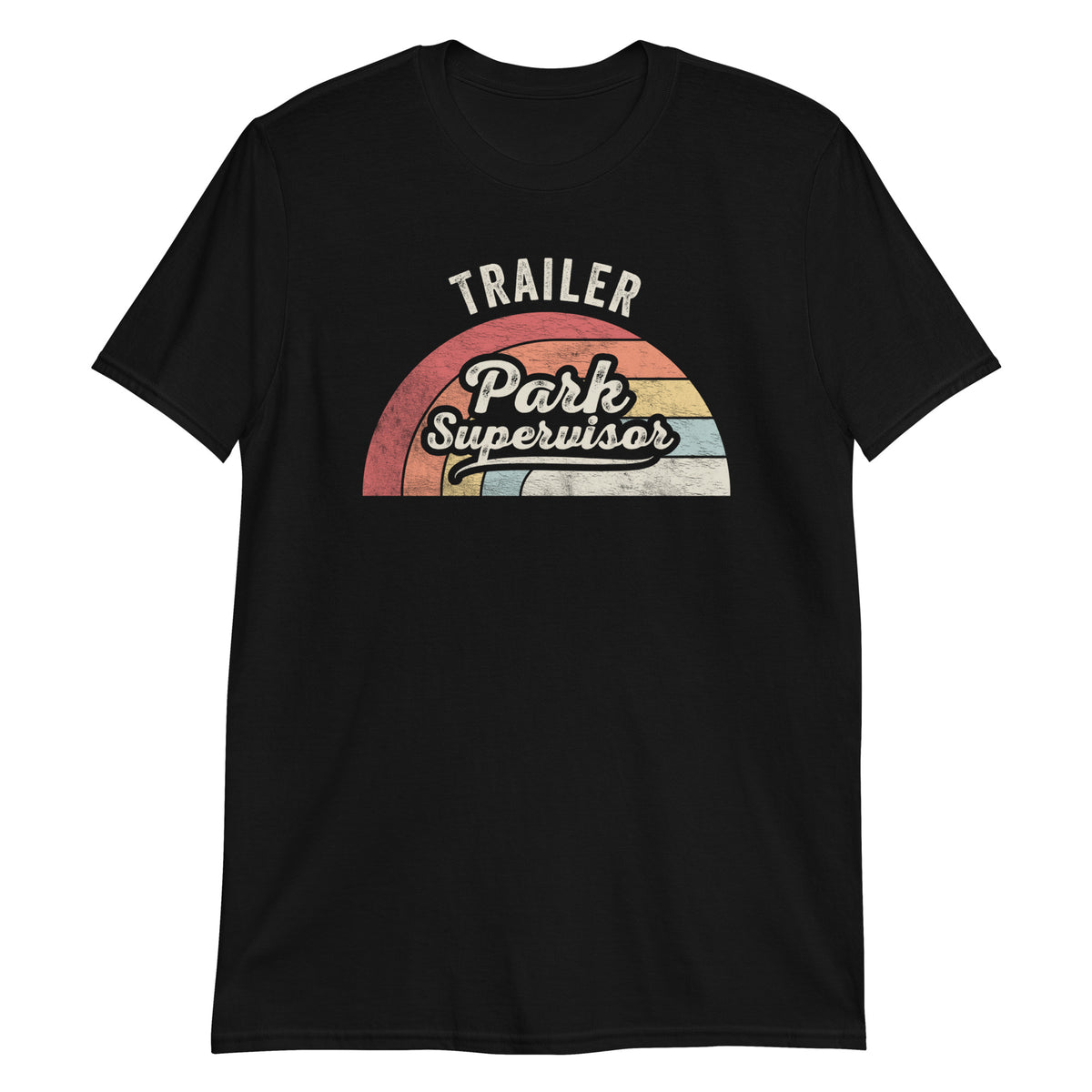 Trailer Park Supervisor T-Shirt