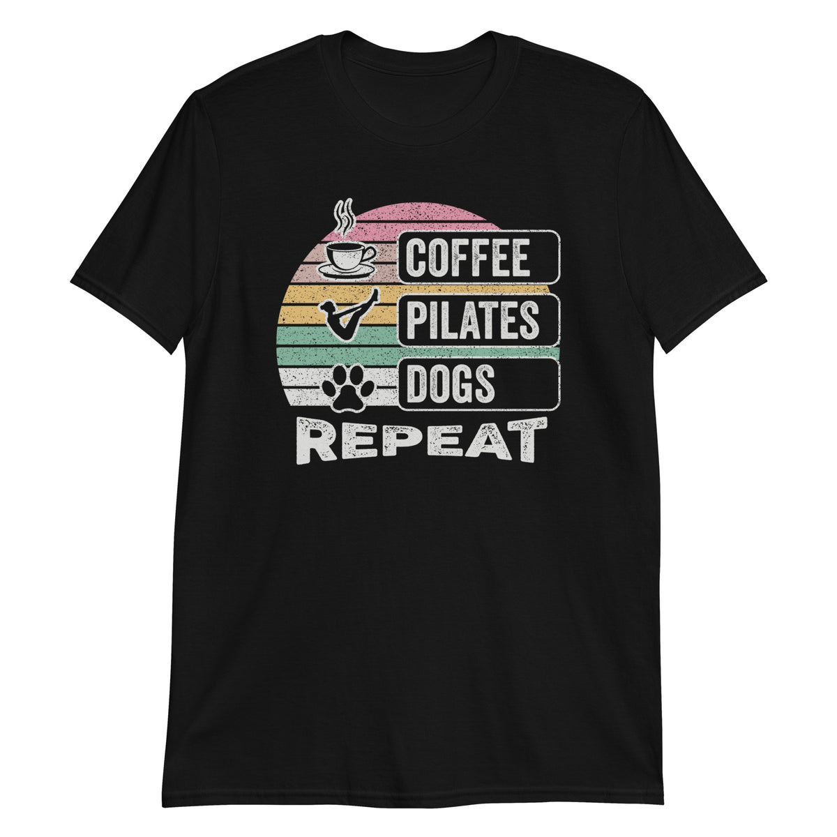 Coffee Pilates Dogs Repeat T-Shirt