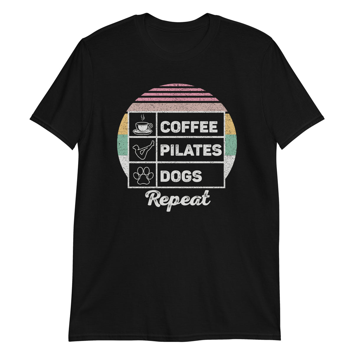 Coffee Pilates Dogs Repeat T-Shirt