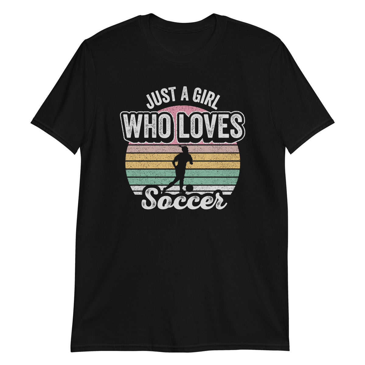 Just a Girl Who Loves Soccer T-Shirt