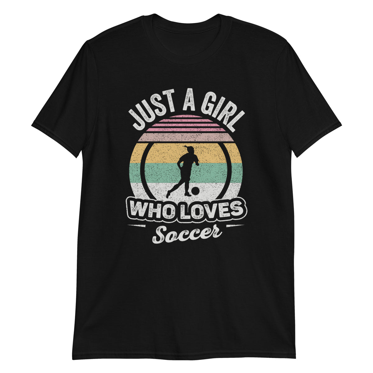 Just a Girl Who Loves Soccer T-Shirt