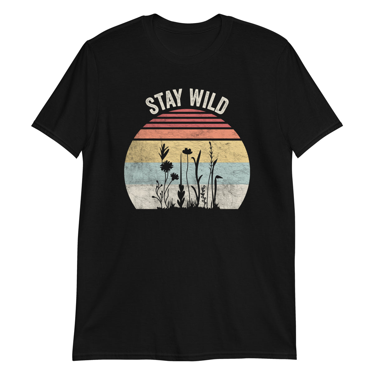 Stay Wild T-Shirt