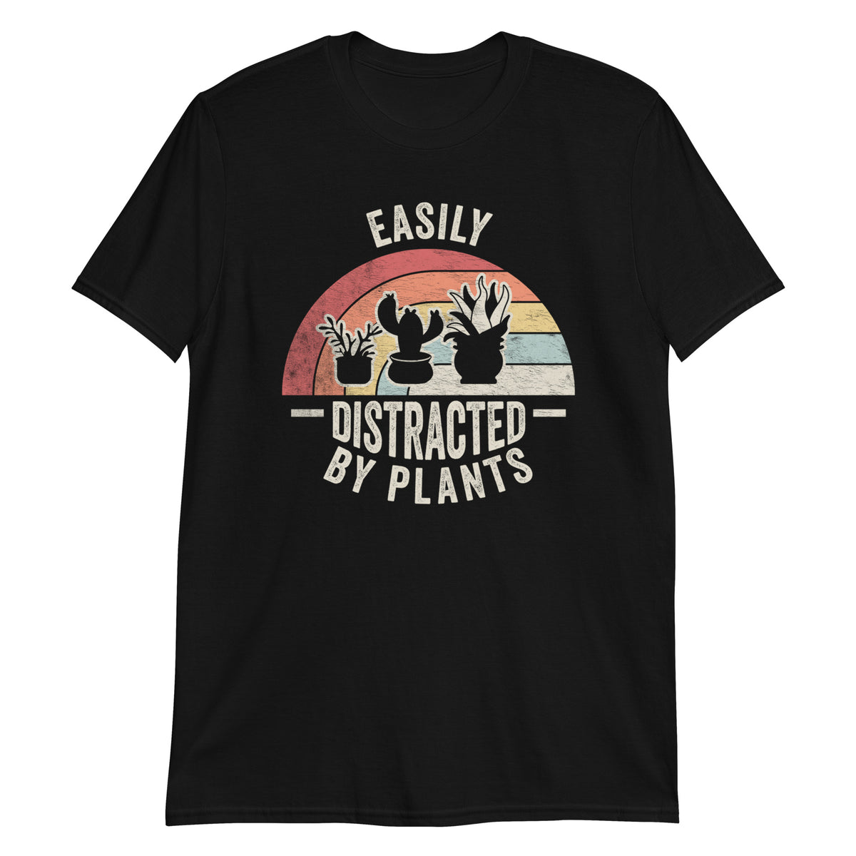 Easily Distracted By Plants T-Shirt