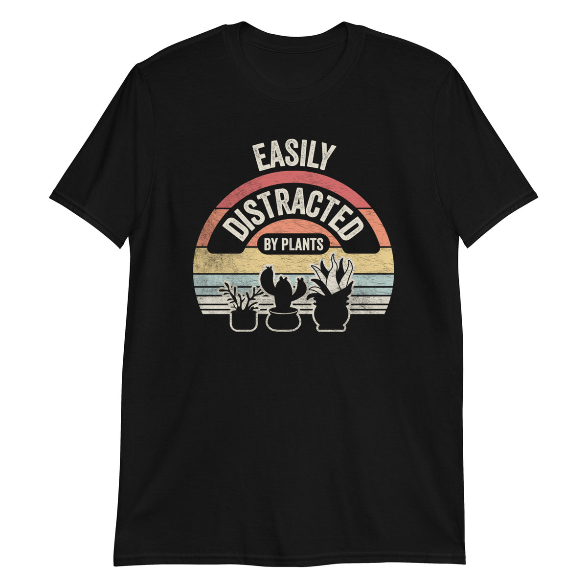 Easily Distracted By Plants T-Shirt