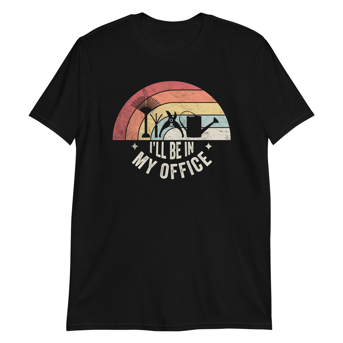 I Will Be in My Office T-Shirt