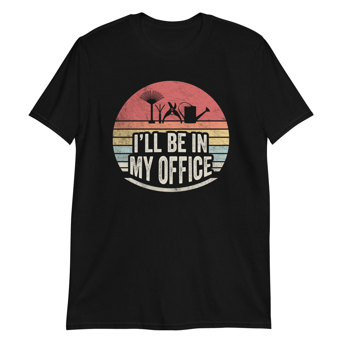 I Will Be in My Office T-Shirt