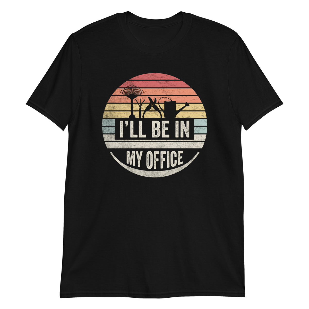 I Will Be in My Office T-Shirt