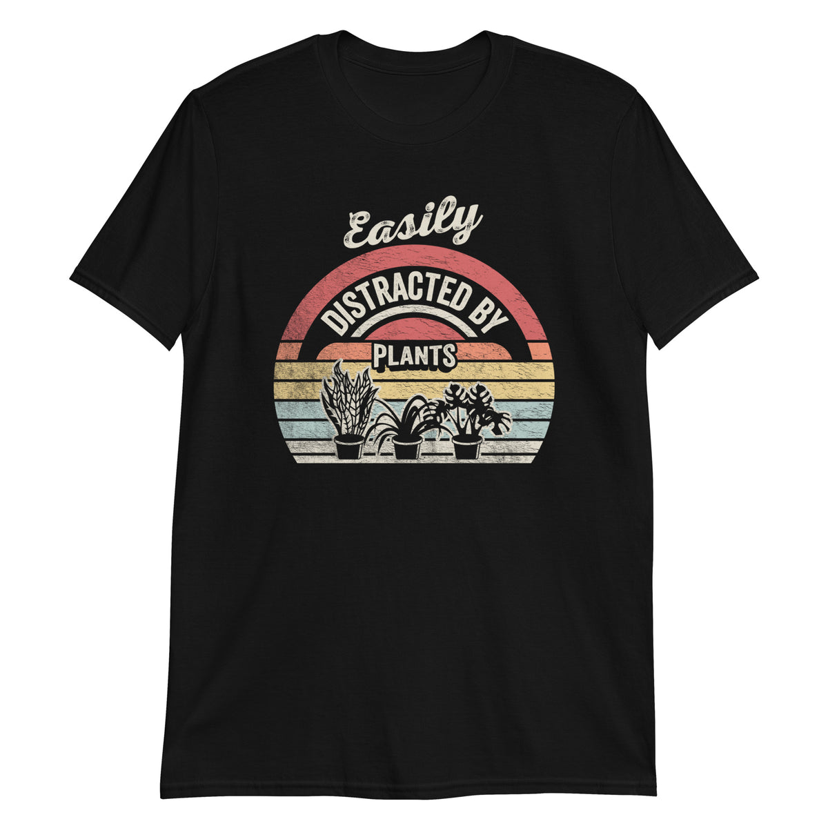 Easily Distracted By Plants T-Shirt