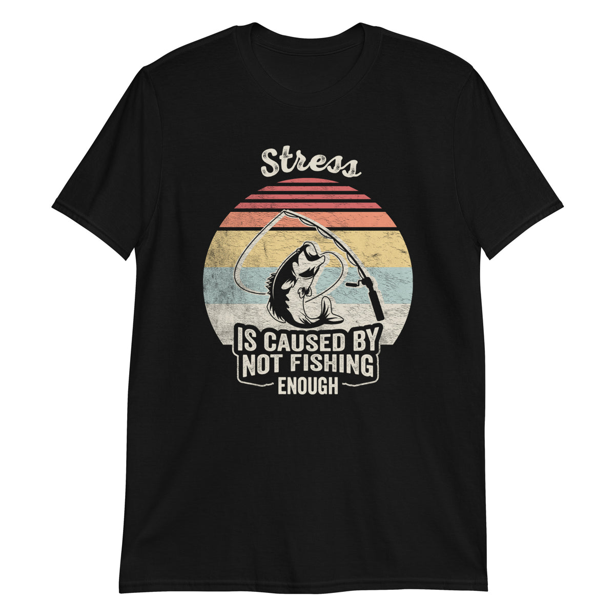 Stress Is Caused By Not Fishing Enough Retro Vintage Funny T-Shirt