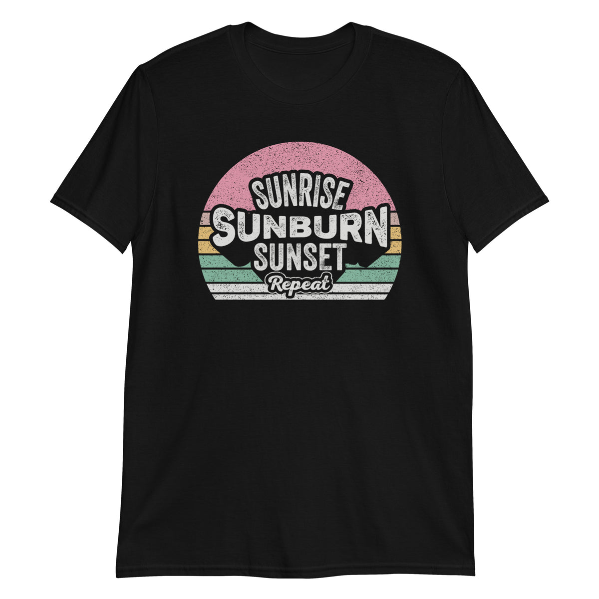 Sunrise Sunburn Sunset Repeat T-Shirt