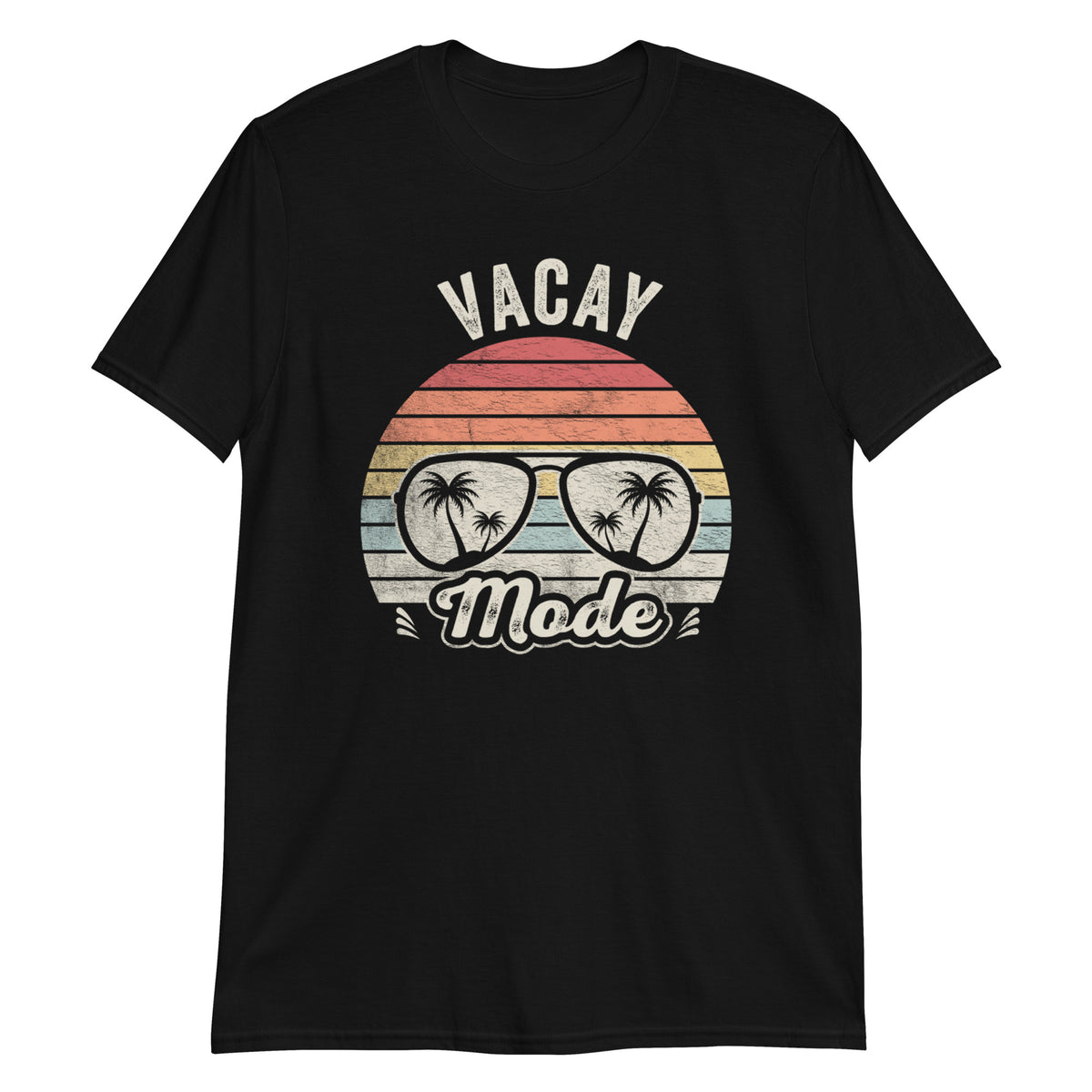 Vacay Mode T-Shirt